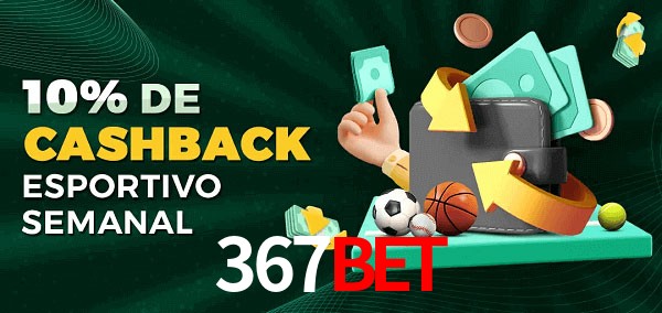 10% de bônus de cashback na 367BET